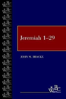 Jeremiah 1-29(English, Paperback, Bracke John M.)