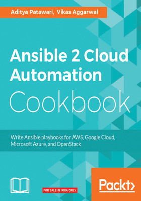 Ansible 2 Cloud Automation Cookbook(English, Paperback, Patawari Aditya)