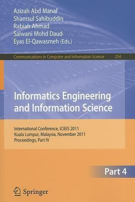 Informatics Engineering and Information Science, Part IV(English, Paperback, unknown)