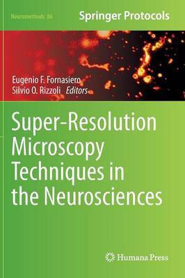 Super-Resolution Microscopy Techniques in the Neurosciences(English, Hardcover, unknown)
