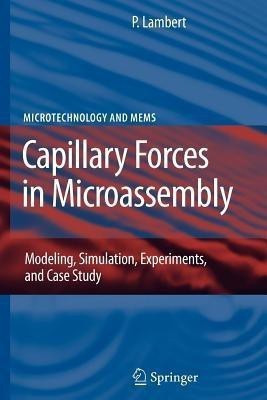 Capillary Forces in Microassembly(English, Paperback, Lambert Pierre)