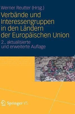 Verbaende und Interessengruppen in den Laendern der Europaeischen Union(German, Hardcover, unknown)