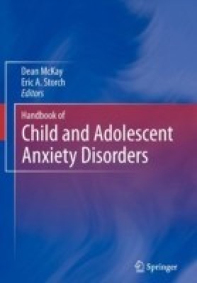 Handbook of Child and Adolescent Anxiety Disorders(English, Paperback, unknown)