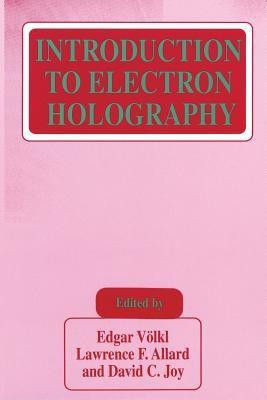 Introduction to Electron Holography(English, Paperback, unknown)