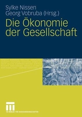 Die OEkonomie der Gesellschaft(German, Paperback, unknown)