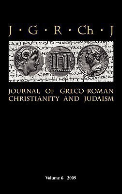 Journal of Greco-Roman Christianity and Judaism: v. 6(English, Hardcover, unknown)