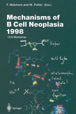 Mechanisms of B Cell Neoplasia 1998(English, Paperback, unknown)