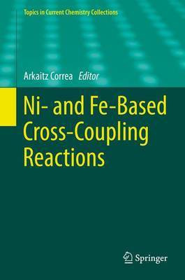 Ni- and Fe-Based Cross-Coupling Reactions(English, Hardcover, unknown)