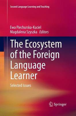 The Ecosystem of the Foreign Language Learner(English, Paperback, unknown)