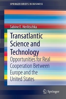 Transatlantic Science and Technology(English, Paperback, Herlitschka Sabine E.)