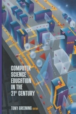 Computer Science Education in the 21st Century(English, Paperback, unknown)