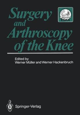 Surgery and Arthroscopy of the Knee(English, Paperback, unknown)