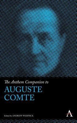 The Anthem Companion to Auguste Comte(English, Hardcover, unknown)