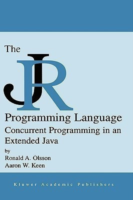 The JR Programming Language(English, Hardcover, Olsson Ronald A.)