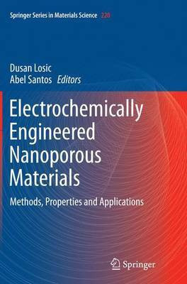 Electrochemically Engineered Nanoporous Materials(English, Paperback, unknown)