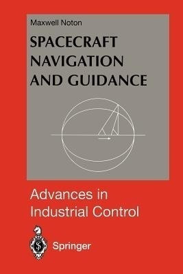 Spacecraft Navigation and Guidance(English, Paperback, Noton Maxwell)