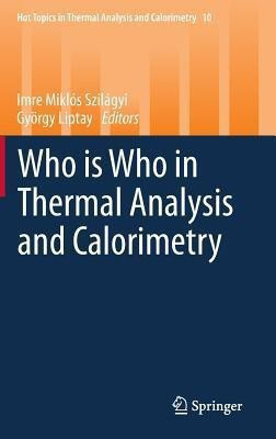 Who is Who in Thermal Analysis and Calorimetry(English, Hardcover, unknown)