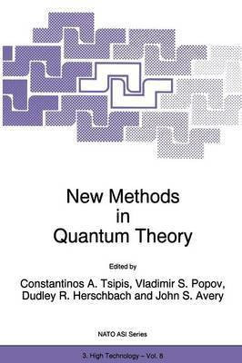 New Methods in Quantum Theory(English, Paperback, unknown)