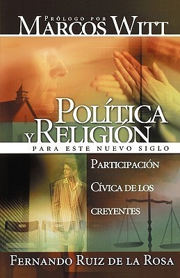Participacion civica de los creyentes(Spanish, Paperback, Ruiz de la Rosa Fernando)