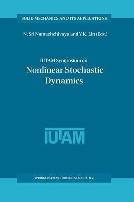 IUTAM Symposium on Nonlinear Stochastic Dynamics(English, Paperback, unknown)