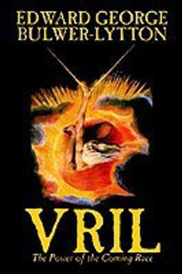 Vril, The Power of the Coming Race by Edward George Lytton Bulwer-Lytton, Science Fiction(English, Hardcover, Bulwer-Lytton Edward George)