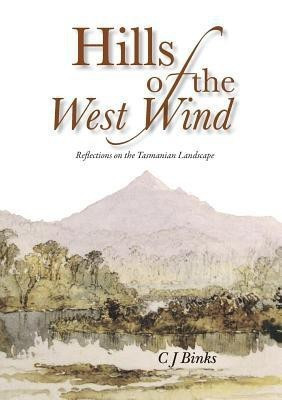 Hills of the West Wind(English, Paperback, Binks Chris J)