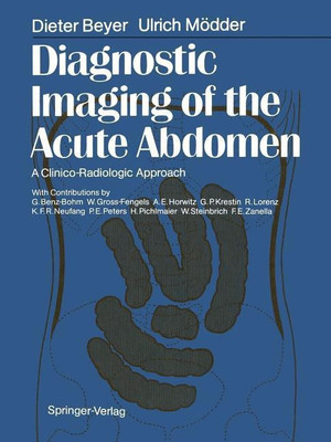 Diagnostic Imaging of the Acute Abdomen(English, Paperback, Beyer Dieter)
