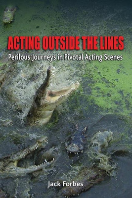 Acting Outside the Lines(English, Paperback, Forbes Jack)