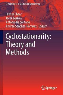 Cyclostationarity: Theory and Methods(English, Paperback, unknown)