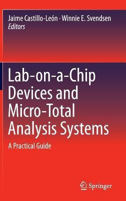 Lab-on-a-Chip Devices and Micro-Total Analysis Systems(English, Hardcover, unknown)