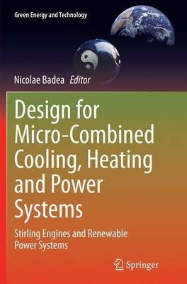 Design for Micro-Combined Cooling, Heating and Power Systems(English, Paperback, unknown)