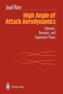 High Angle of Attack Aerodynamics(English, Paperback, Rom Josef)