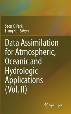 Data Assimilation for Atmospheric, Oceanic and Hydrologic Applications (Vol. II)(English, Hardcover, unknown)