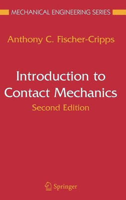 Introduction to Contact Mechanics(English, Hardcover, Fischer-Cripps Anthony C.)