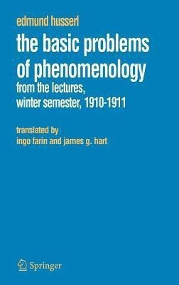 The Basic Problems of Phenomenology(English, Hardcover, Husserl Edmund)