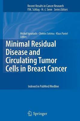 Minimal Residual Disease and Circulating Tumor Cells in Breast Cancer(English, Paperback, unknown)