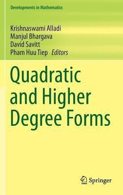 Quadratic and Higher Degree Forms(English, Hardcover, unknown)