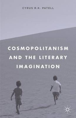 Cosmopolitanism and the Literary Imagination(English, Hardcover, Patell C.)