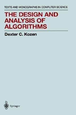 The Design and Analysis of Algorithms(English, Hardcover, Kozen Dexter C.)