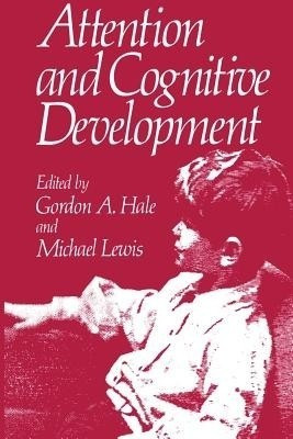 Attention and Cognitive Development(English, Paperback, unknown)