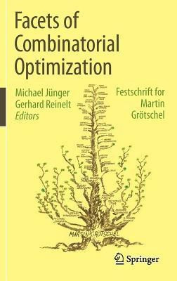 Facets of Combinatorial Optimization(English, Hardcover, unknown)
