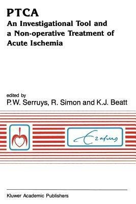 PTCA An Investigational Tool and a Non-Operative Treatment of Acute Ischemia(English, Paperback, unknown)