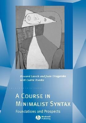 A Course in Minimalist Syntax(English, Paperback, Lasnik Howard)