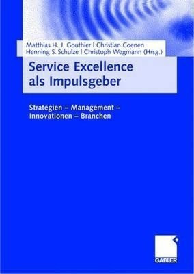 Service Excellence als Impulsgeber(German, Hardcover, unknown)