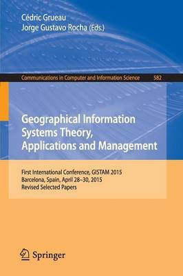 Geographical Information Systems Theory, Applications and Management(English, Paperback, unknown)