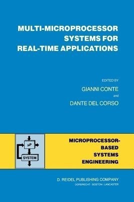 Multi-Microprocessor Systems for Real-Time Applications(English, Paperback, unknown)