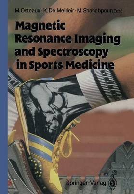 Magnetic Resonance Imaging and Spectroscopy in Sports Medicine(English, Paperback, unknown)