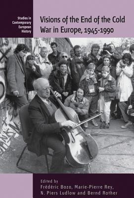 Visions of the End of the Cold War in Europe, 1945-1990(English, Paperback, unknown)