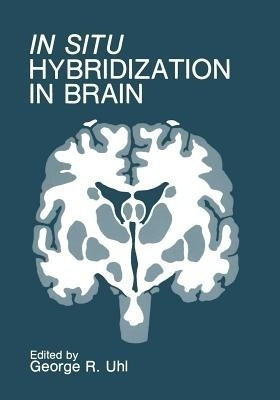 In Situ Hybridization in Brain(English, Paperback, unknown)