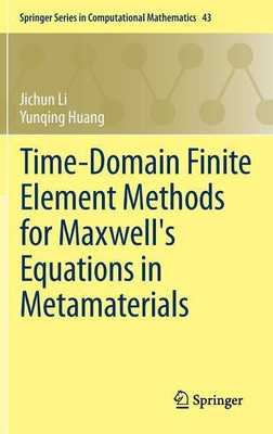 Time-Domain Finite Element Methods for Maxwell's Equations in Metamaterials(English, Hardcover, Li Jichun)